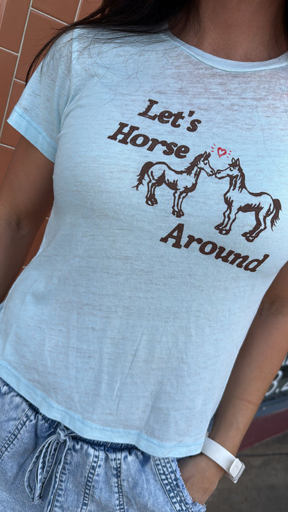 Let's Horse Around Graphic Tee