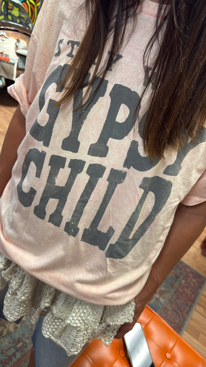 Stay Wild Gypsy Child Tee